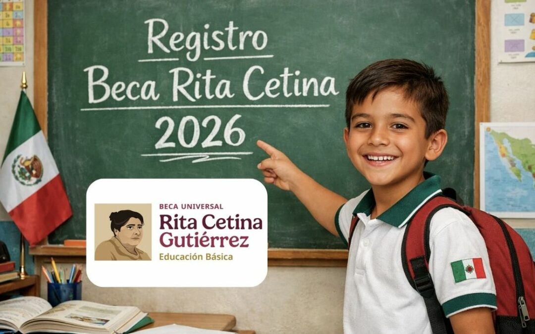 Beca Rita Cetina: Requisitos y Registro para Alumnos de Primaria en Enero 2026