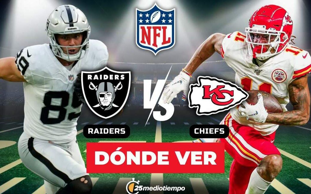 Guía Completa: ¿Cómo Ver en Vivo Chiefs vs Raiders en la Semana 18 de la NFL?